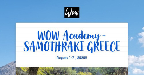 WOW Academy - SAMOTHRAKI GREECE