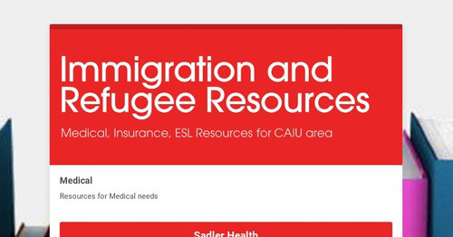 Immigration and Refugee Resources