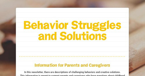 Behavior Struggles and Solutions