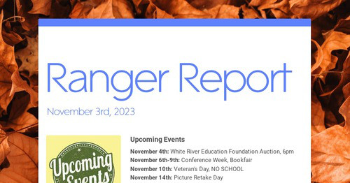 Ranger Report | Smore Newsletters