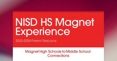 NISD HS Magnet Experience