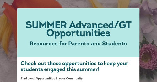SUMMER Advanced/GT Opportunities