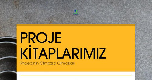 PROJE KİTAPLARIMIZ