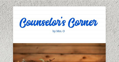 Counselor's Corner