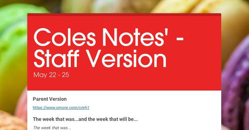 Coles Notes' - Staff Version | Smore Newsletters