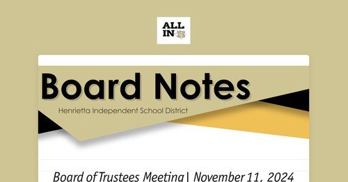 Henrietta ISD Board Notes