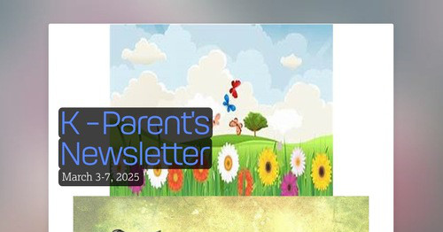 K - Parent's Newsletter