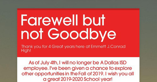 Farewell but not Goodbye | Smore Newsletters
