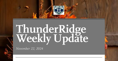 ThunderRidge Weekly Update | Smore Newsletters