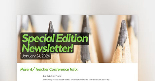 Special Edition Newsletter!