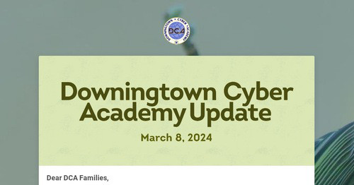 Downingtown Cyber Academy Update