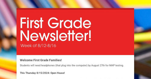 First Grade Newsletter!