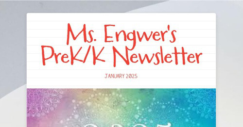 Ms. Engwer's PreK/K Newsletter