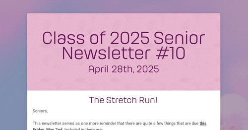 Class of 2025 Senior Newsletter #10