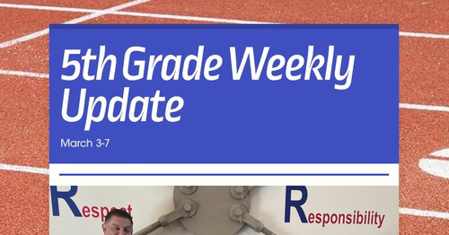 5th Grade Weekly Update