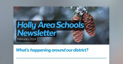 Holly Area Schools Newsletter