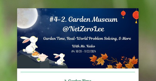 #4-2. Garden Museum @NetZeroLee