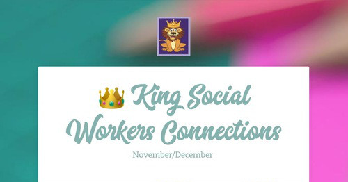 👑 King Social Workers Connections