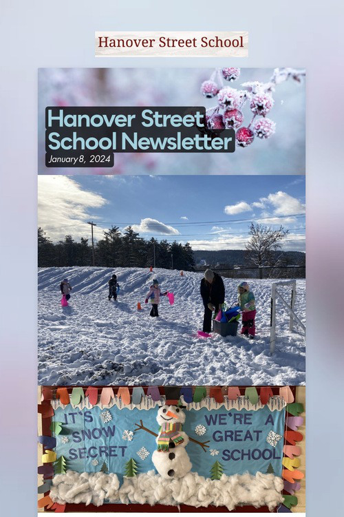Hanover Street School Newsletter