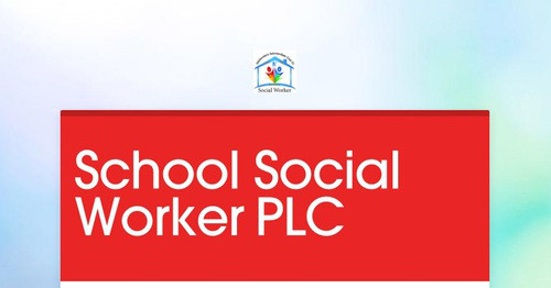 School Social Worker Networking