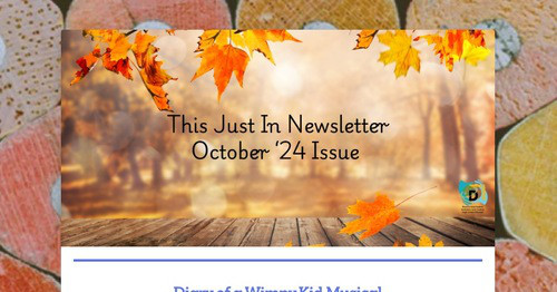 This Just In Newsletter Oct 24