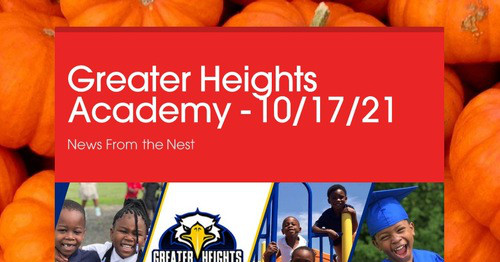 Greater Heights Academy - 10/17/21