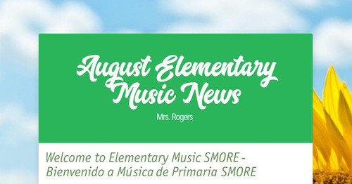 August Elementary Music News