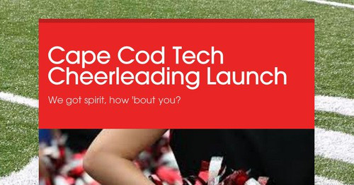Cape Cod Tech Cheerleading Launch