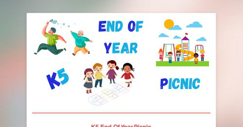 K5 End Of Year Picnic
