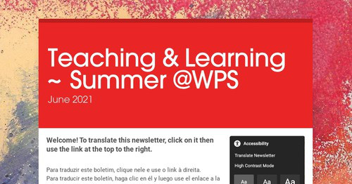 Teaching & Learning ~ Summer @WPS