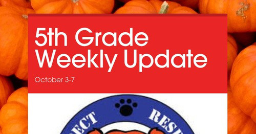 5th Grade Weekly Update