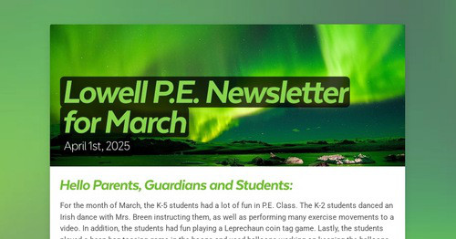 Lowell P.E. Newsletter for March