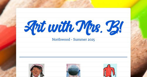 Art with Mrs. B!