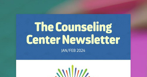 The Counseling Center Newsletter