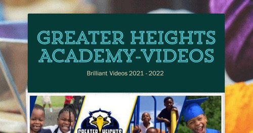 Greater Heights Academy-Videos
