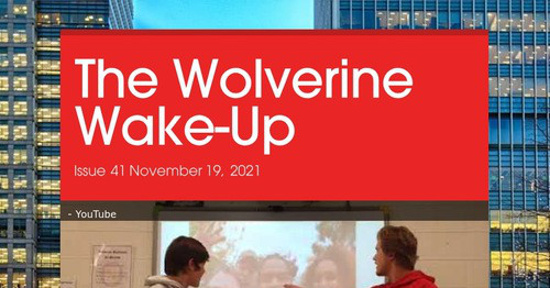 The Wolverine Wake-Up