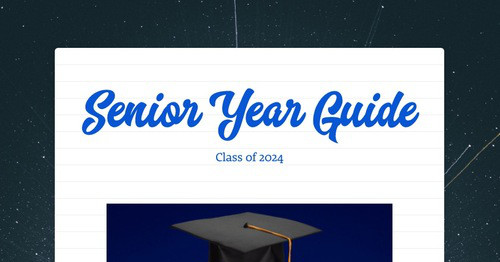 Senior Year Guide