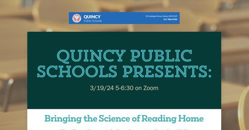 Quincy Public Schools Presents: