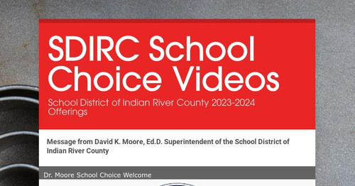 SDIRC School Choice Videos