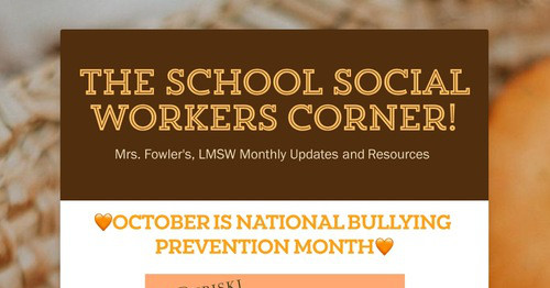 The School Social Workers Corner!