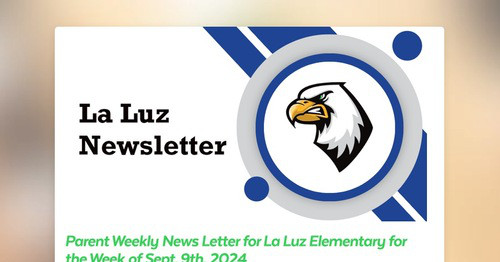 La Luz Newsletter