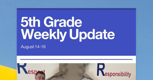 5th Grade Weekly Update