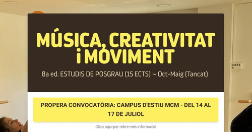 MÚSICA, CREATIVITAT i MOVIMENT