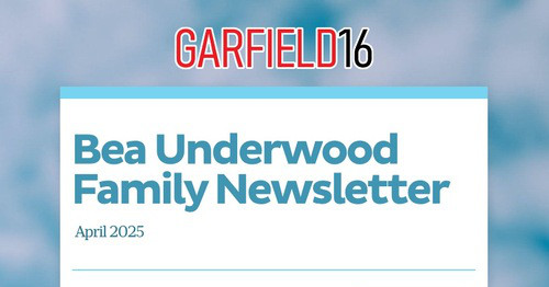 Bea Underwood Family Newsletter
