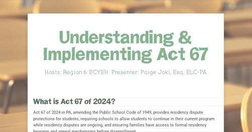 Understanding & Implementing Act 67
