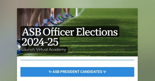 ASB Officer Elections 2024-25