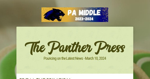 The Panther Press | Smore Newsletters for Education