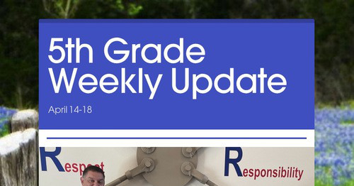 5th Grade Weekly Update