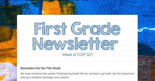 First Grade Newsletter