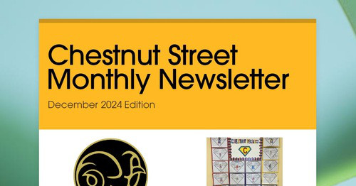 Chestnut Street Monthly Newsletter